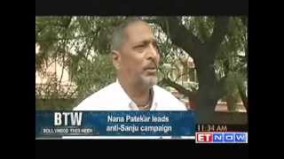 Nana Patekar Leads AntiSanjay Dutt Campaign [upl. by Buck]