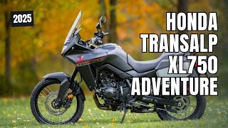 2025 Honda XL750 Transalp Adventure Review The Ultimate Explorerquot honda [upl. by Willms]