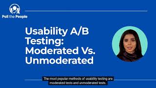 Usability AB Testing Moderated Vs Unmoderated [upl. by Eliades976]