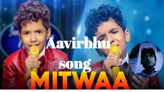 Aavirbhu performance  mitwaa song  grand fenale ❤️😊  super star singer season 3 [upl. by Aicram]