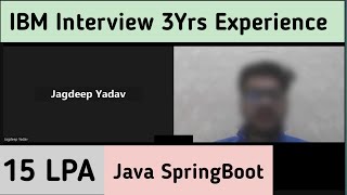 IBM 3 Years Interview Experience  Java Spring Boot [upl. by Nevins323]