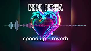 Bebe Rexha  Chase It Mmm Da Da Da speed up [upl. by Obidiah]