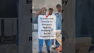 Bronchoscopy Training for MD Emergency Medicine Residents Amrita HospitalKochi aetcm [upl. by Senalda]