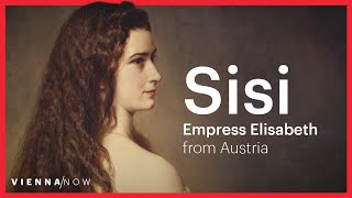 Sisi  Empress Elisabeth of Austria [upl. by Joell851]