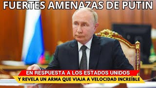 Por qué VLADIMIR PUTIN habló fuerte en respuesta a LOS ESTADOS UNIDOS y la OTAN [upl. by Eendys]