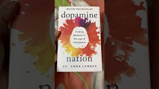 Dopamine Nation by Anna Lembke AnnaLembke dopaminenation book bookstagram books booklover [upl. by Aitsirhc382]