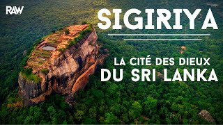 Sigiriya  La Légendaire Cité des Dieux du Sri Lanka [upl. by Neda]