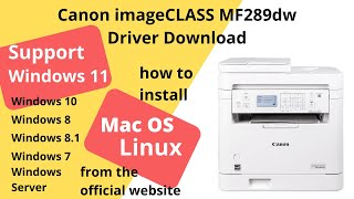 Canon imageCLASS MF289dw Driver Download and Setup Windows 11 Windows 10 Mac 14 Mac 13 [upl. by Jerroll]