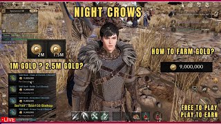 Night Crows  Best Way to Farm Gold  Tagalog [upl. by Chan579]