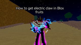 how to get electric claw [upl. by Berneta95]