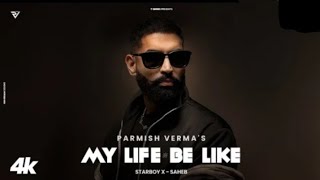 MY LIFE BE LIKE Official Music Video PARMISH VERMA  SIMAR KAUR  STARBOY X  TSERIES [upl. by Hanny]