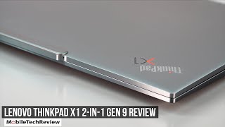 Lenovo ThinkPad X1 2in1 Gen 9 Review [upl. by Nerhtak519]