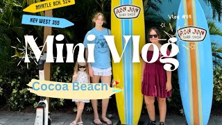 Mini Vlog  Cocoa Beach Fl 🏝️🐬☀️🏄🏼‍♀️ [upl. by Iren]