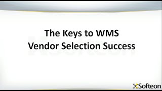 The Keys to WMS Vendor Selection Success [upl. by Camille]