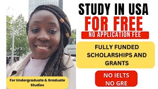 No Application Fee Fully Funded Scholarship In USA With No IELTSTOEFL No GREGMAT [upl. by Elroy]