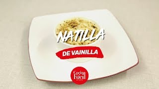 Cómo preparar natilla de vainilla  Cocina Fácil [upl. by Itsrik]