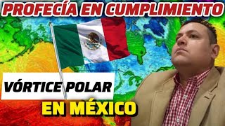 🚨🆘️ PROFECÍA CUMPLIDA EL VÓRTICE POLAR A MÉXICO OCTUBRE 2024 🆘️🚨 [upl. by Nealson]