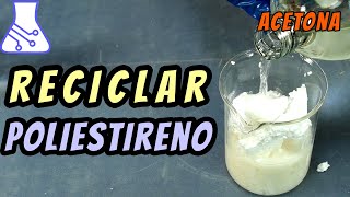 Reciclar Plástico Poliestireno y Acetona Proyecto de Ciencias ♻️ [upl. by Kylynn94]