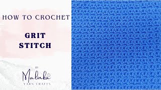 How To Crochet The Grit Stitch Beginner Crochet Stitch Tutorial [upl. by Avah604]