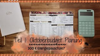 Teil 1 Budgetplanung Oktober 2022 🎃 Energiepauschale👻 I Umschlagmethode [upl. by Wade]