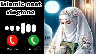 naat ringtone 2025🔔  Naat Ringtone Arabic Ringtone  Arabic Ringtone 2024 islamicringtone [upl. by Iv]