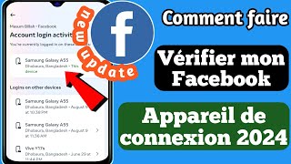 Comment vérifier mon appareil de connexion Facebook  Qui utilise mon compte Facebook 2024 [upl. by Nodarse]