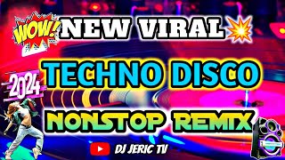 🔥 NEW VIRAL DISCO 💥 BEST OF 2024 quot TECHNO NONSTOP REMIX  DJ JERIC TV [upl. by Vani303]