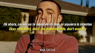 Mac Miller  Stay  Sub Español amp Lyrics [upl. by Nodal498]