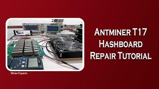 Antminer T17 Hashboard Repair Tutorial [upl. by Trilly587]