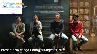 Presentacio Canco Carnaval Sitges 2020 [upl. by Selhorst]