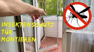 Fliegengitter  Insektenschutztür montieren [upl. by Arze52]