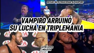 VAMPIRO CANADIENSE ARRUINA SU LUCHA EN TRIPLEMANIA 32 MTY LATIN LOVER MOLESTO CON AAA [upl. by Leavy]