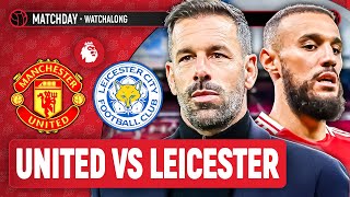 Man United 30 Leicester LIVE STREAM WatchAlong  Premier League [upl. by Izawa]