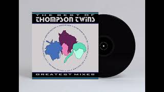 Thompson Twins  Doctor Doctor Phil Thornalley Remix [upl. by Erej470]