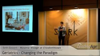 Beth Bossert Masonic Village at Elizabethtown Geriatrics Changing the Paradigm [upl. by Lauber]