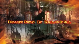 Dreamer Promo By Blizzard Of Ozz [upl. by Charlena]