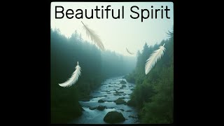 Beautiful Spirit OFFICIAL LYRIC VIDEO [upl. by Rochella]