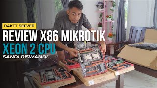 REVIEW X86 ROS V7 DI XEON 2 CPU 64 Count wifi mikrotik [upl. by Olivann]