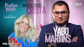 MORALIDADE CRISTÃ COM YAGO MARTINS [upl. by Animar]