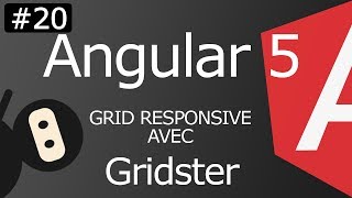 Angular 5 ep20 Grid responsive avec Gridster [upl. by Leryt]