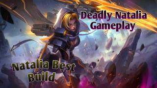 Deadly Natalia Gameplay  Natalia 9 Kills  Best Build Of Natalia [upl. by Eltsirhc905]