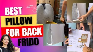 FRIDO Pillow and back support cushion 🤓👩‍💻 frido backpain neck pillow cushion rest [upl. by Adnama]