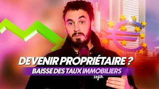 La BCE baisse ses taux immobiliers de 025  une nouvelle chance pour devenir propriétaire [upl. by January385]