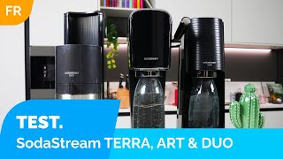 SodaStream TERRA vs ART vs DUO  Notre Avis [upl. by Ettinger]