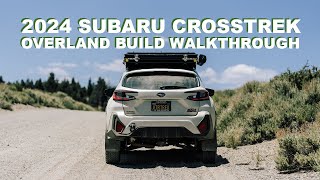 Overland Build Walkthrough  2024 Subaru Crosstrek [upl. by Stephanie]