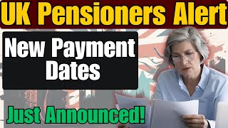 UK Pensioners Alert New Payment Dates Just Announced [upl. by Akemihs]