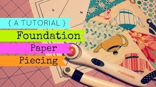 TUTORIAL Foundation Paper Piecing  3and3quarters [upl. by Atnuahs]