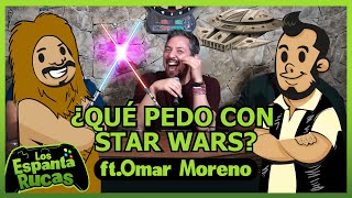 Espanta Rucas  ¿Qué pedo con Star Wars ft omarmorenostandupcomedy [upl. by Ayamahs]