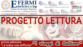 Progetto lettura quotI viaggi di Gulliverquot  Paolo Giordano [upl. by Llekcor]