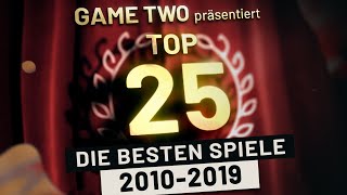 Top 25 Die besten Spiele der letzten zehn Jahre  Game Two 145 [upl. by Sices282]